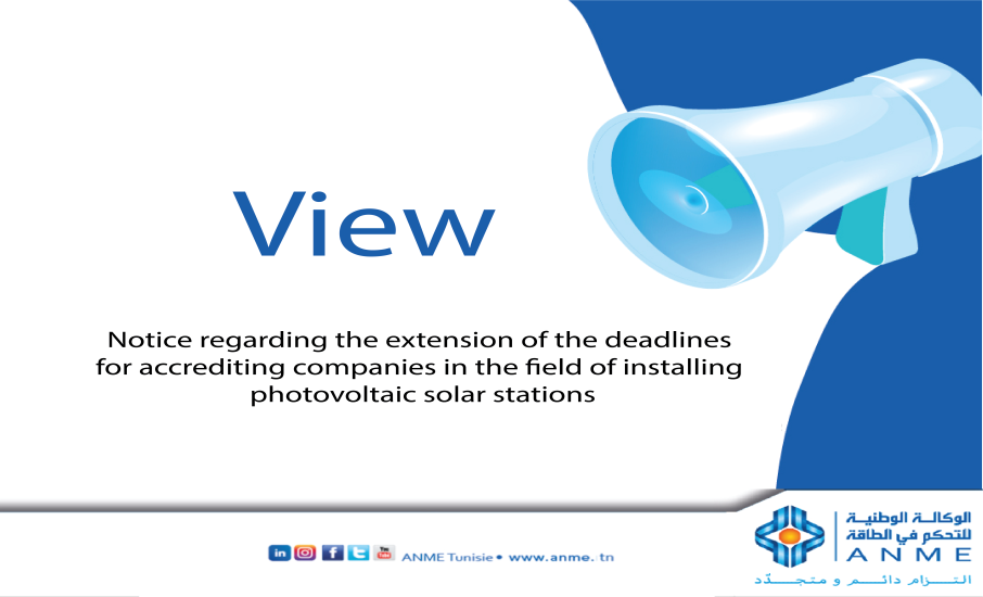 View notice regarding the extension of the deadlines for accrediting companies in the field of installing photovoltaic solar stations